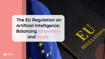 The EU Regulation on Artificial Intelligence: Balancing Innovation and Ethics