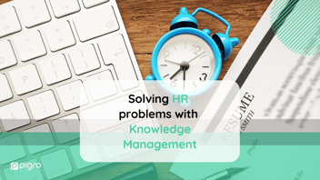 Human resources: solving HR issues with knowledge management