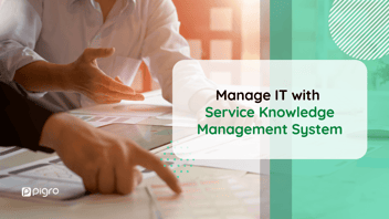 Manage IT services with SKMS: Service Knowledge Management System