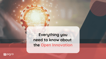 What is Open Innovation and strategy for company innovation: the main obstacles and which tools to use