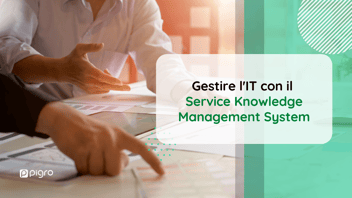 Gestire i servizi IT con il SKMS: Service Knowledge Management System