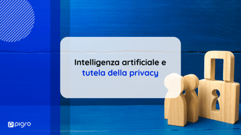 Tutela privacy e Intelligenza Artificiale: a che punto siamo?