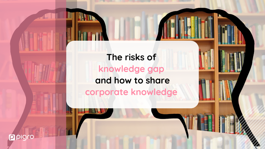 The risks of knowledge divide and knowledge gap in the company and how to make corporate knowledge shared at multiple levels